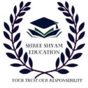 Shree Shyam Education